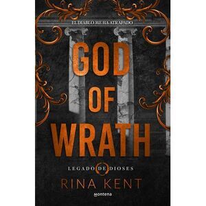 God of Wrath (Spanish Edition) -- Rina Kent